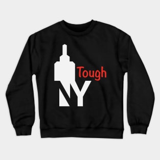 New York Tough Crewneck Sweatshirt